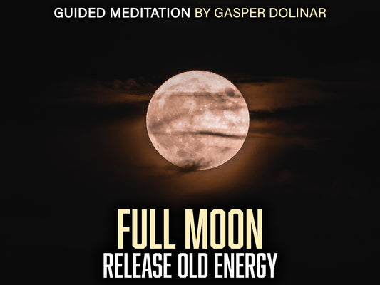 Full Moon Energy Cleanse guided meditation audio for releasing old energy and clearing emotional blockages during full moon