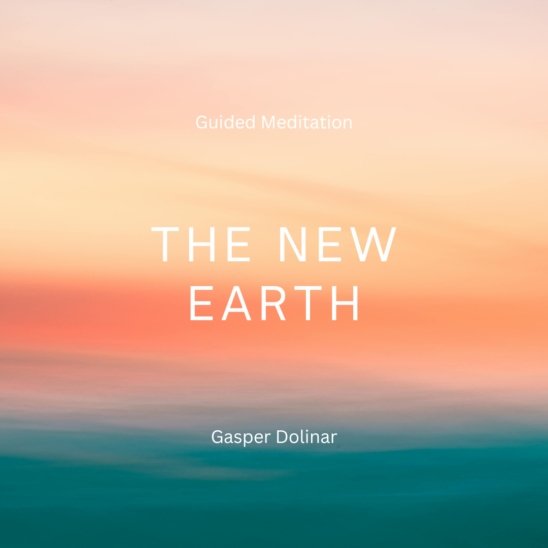 Die neue Erde | Geführte Meditation